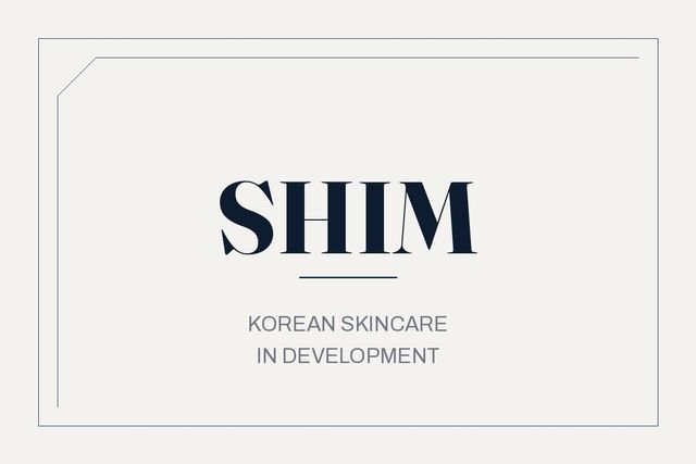 Typographic plate reading SHIM, Korean skincare, in development